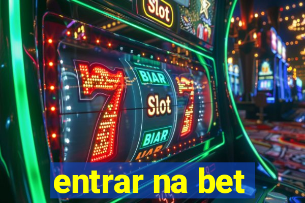 entrar na bet